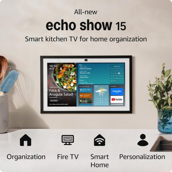 All-new Amazon Echo Show 15 | A stunning HD 15.6" smart kitchen TV
